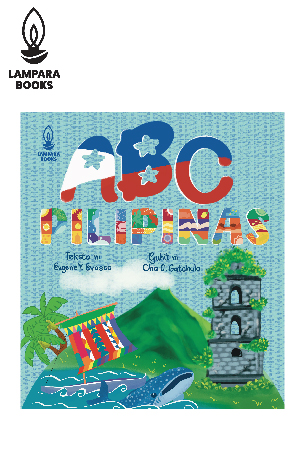 ABC Pilipinas | Teksto ni Eugene Y. Evasco | Guhit ni Cha C. Gatchula